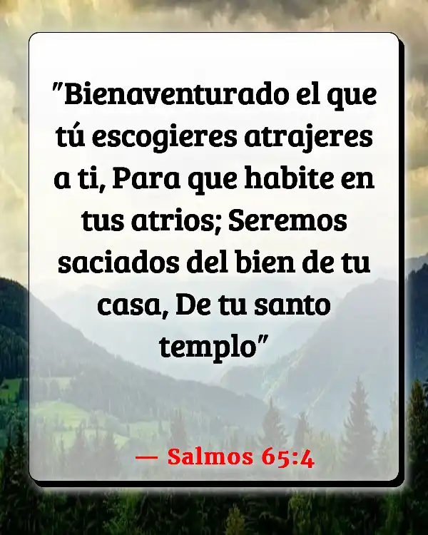 Versículos De La Biblia Acceso (Salmos 65:4)