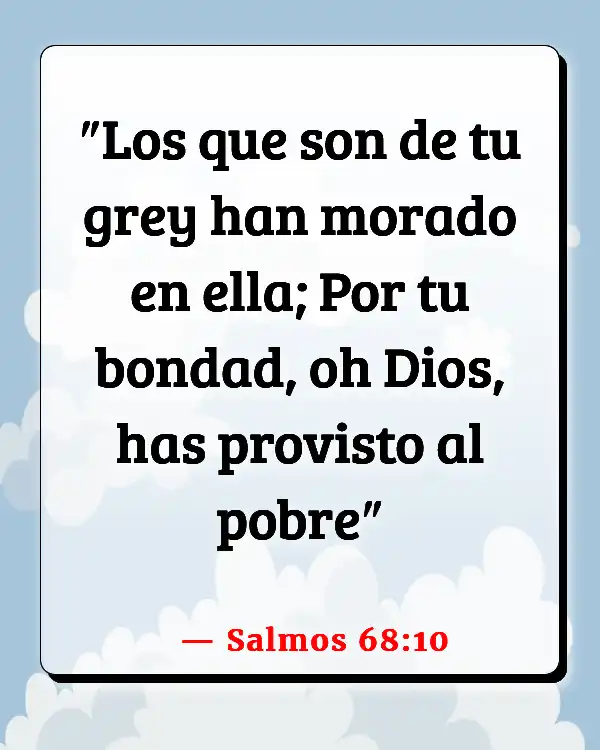 Versículos De La Biblia   	Disposición  (Salmos 68:10)
