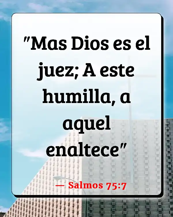 Versículos De La Biblia   	Promoción  (Salmos 75:7)