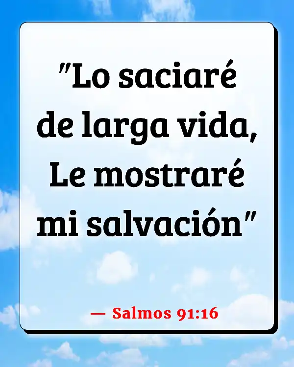 Versículos De La Biblia Edad y sabiduría (Salmos 91:16)