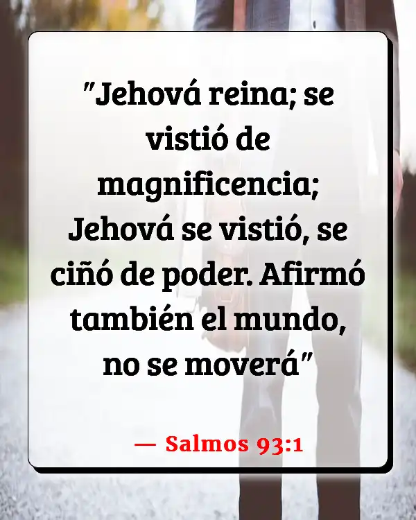 Versículos De La Biblia La tierra (Salmos 93:1)