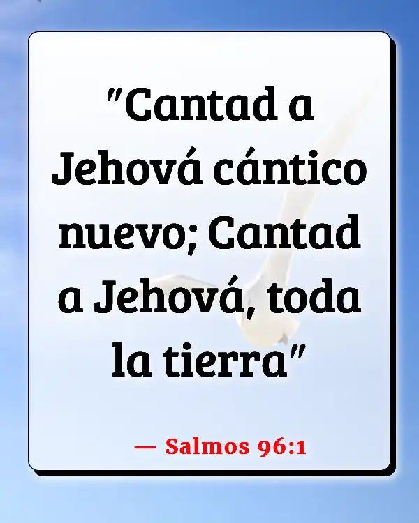 Versículos De La Biblia   	Jugar  (Salmos 96:1)