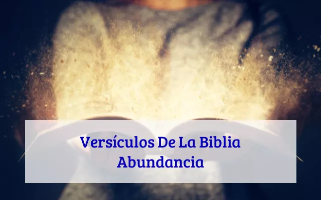 Versículos De La Biblia Abundancia