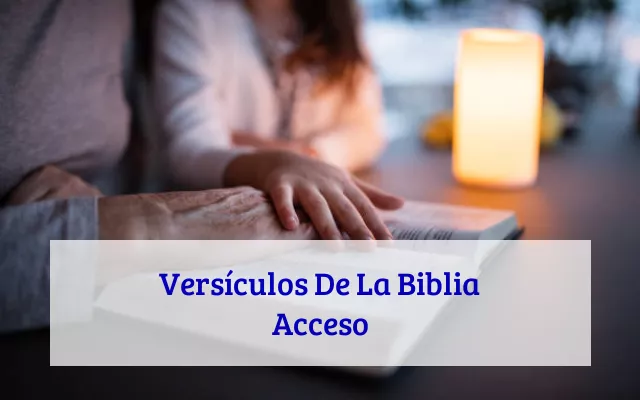Versículos De La Biblia Acceso