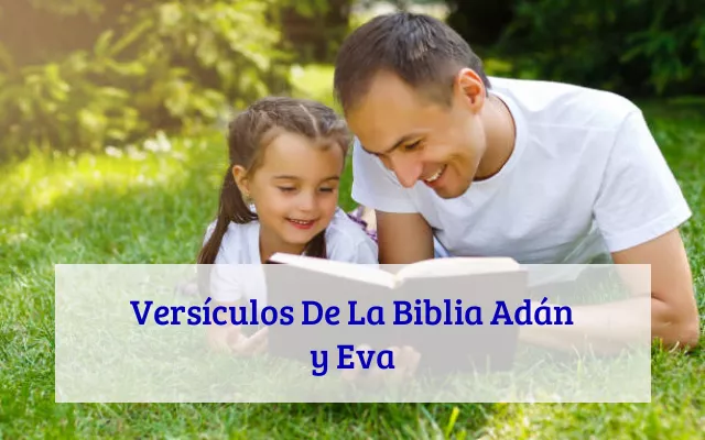 Versículos De La Biblia Adán y Eva
