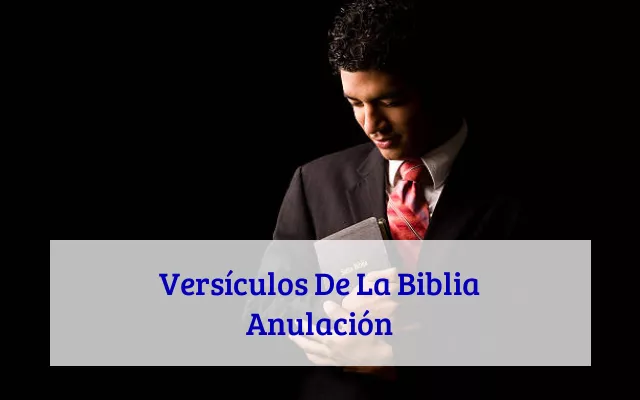 Versículos De La Biblia Anulación