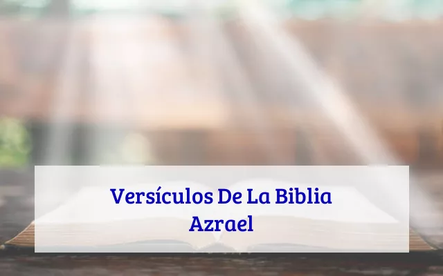 Versículos De La Biblia Azrael
