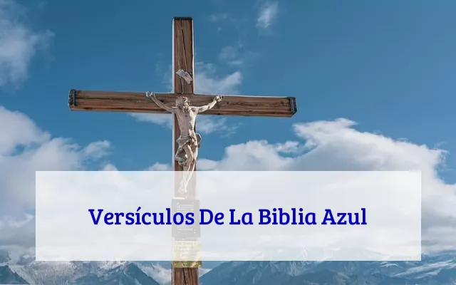 Versículos De La Biblia Azul