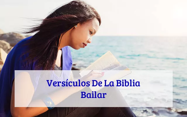 Versículos De La Biblia Bailar