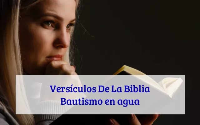 Versículos De La Biblia Bautismo en agua