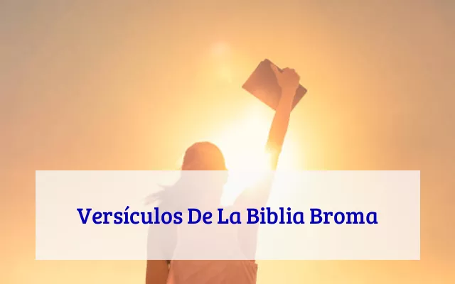 Versículos De La Biblia Broma