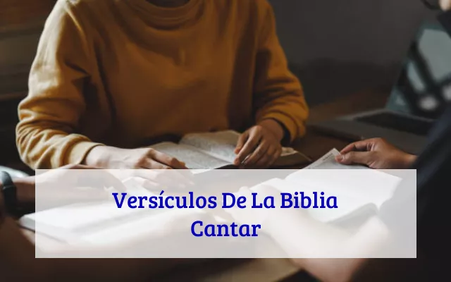 Versículos De La Biblia Cantar