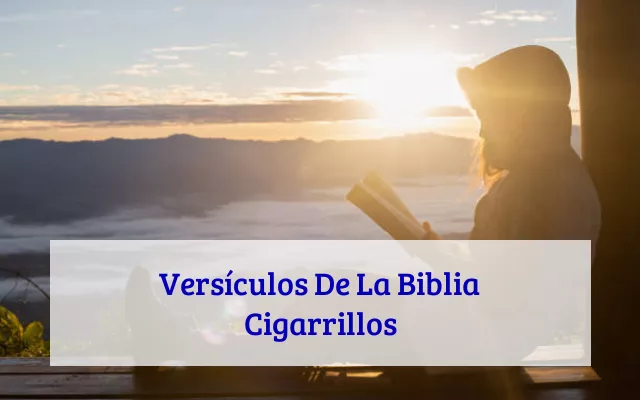 Versículos De La Biblia Cigarrillos