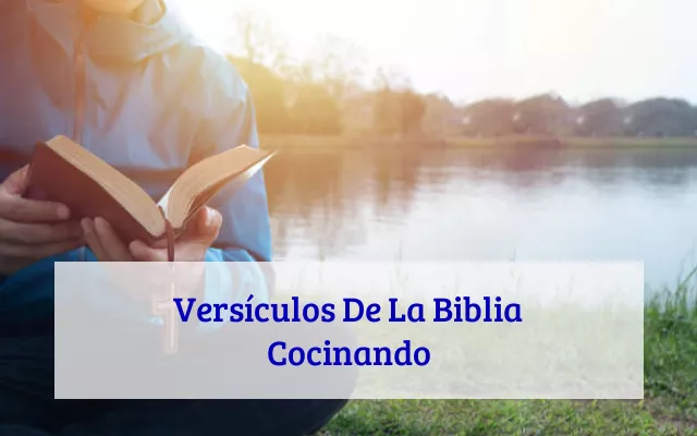 Versículos De La Biblia Cocinando