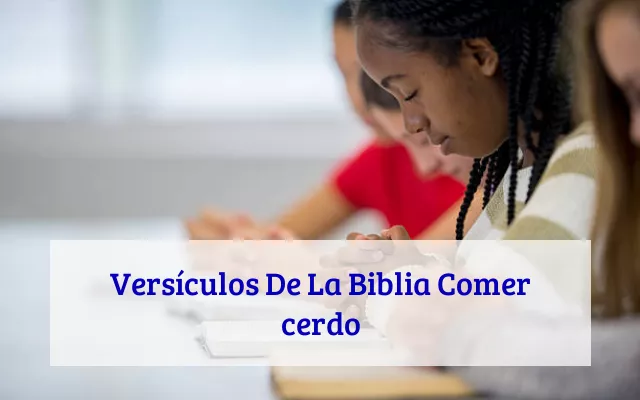 Versículos De La Biblia Comer cerdo