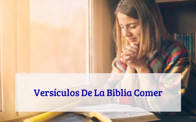 Versículos De La Biblia Comer
