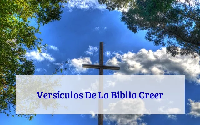 Versículos De La Biblia Creer