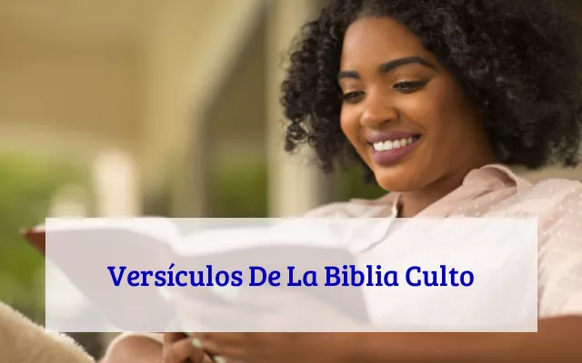 Versículos De La Biblia Culto