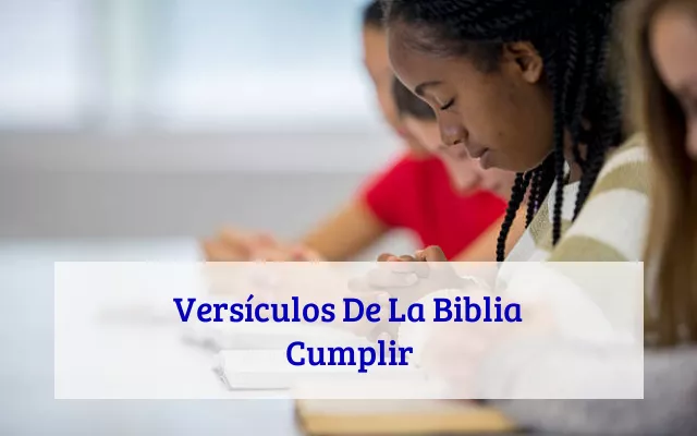 Versículos De La Biblia Cumplir