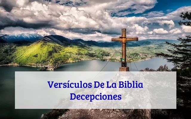 Versículos De La Biblia Decepciones