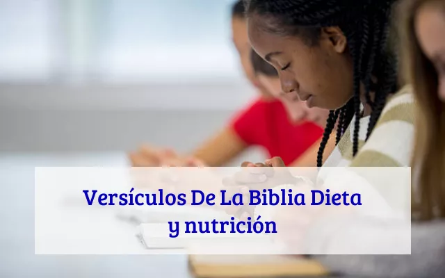 Versículos De La Biblia Dieta y nutrición