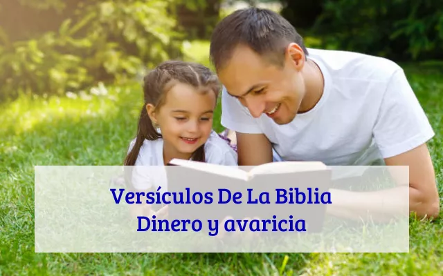 Versículos De La Biblia Dinero y avaricia