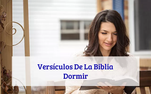 Versículos De La Biblia Dormir