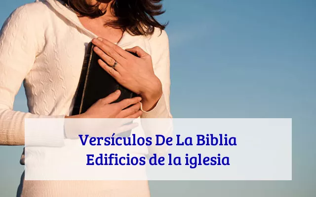 Versículos De La Biblia Edificios de la iglesia