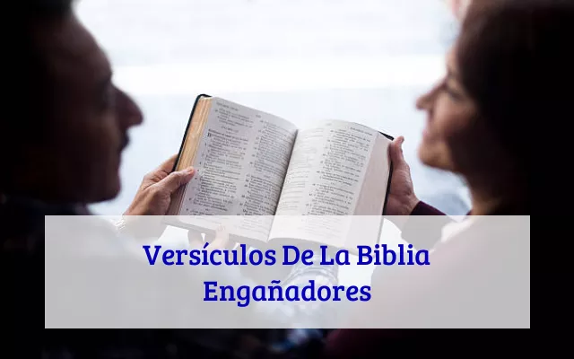 Versículos De La Biblia Engañadores