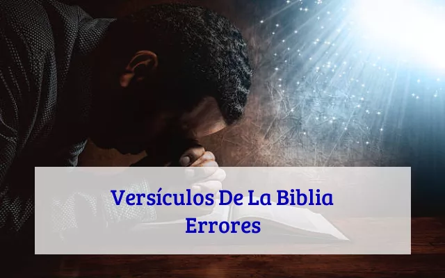 Versículos De La Biblia Errores