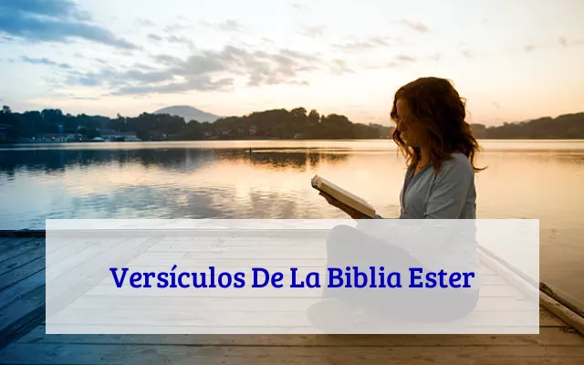 Versículos De La Biblia Ester