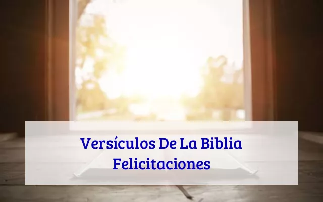 Versículos De La Biblia Felicitaciones