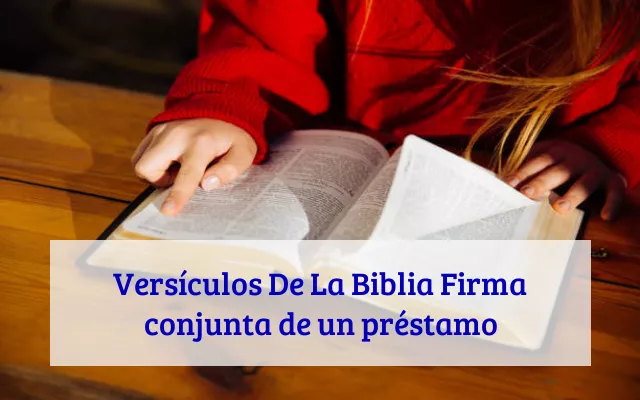 Versículos De La Biblia Firma conjunta de un préstamo