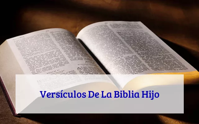 Versículos De La Biblia Hijo