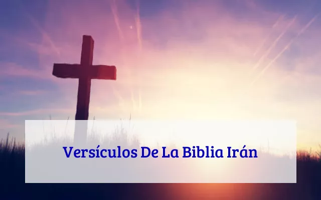 Versículos De La Biblia Irán