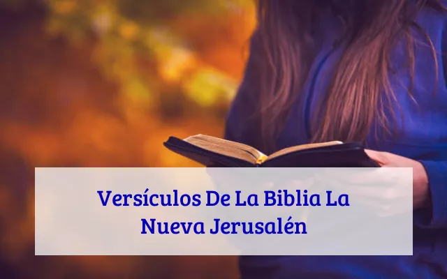 Versículos De La Biblia La Nueva Jerusalén