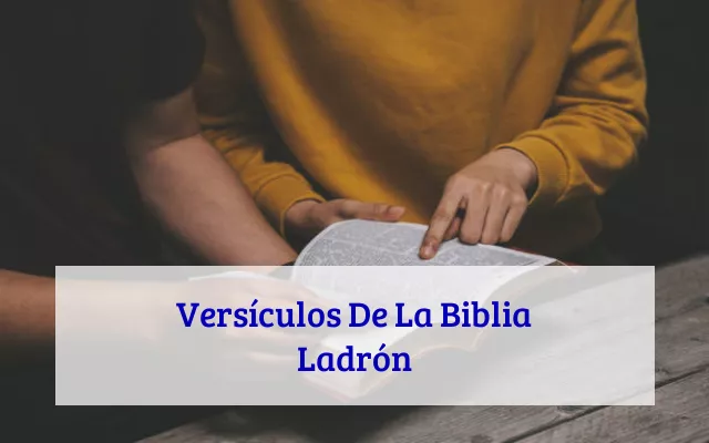Versículos De La Biblia Ladrón