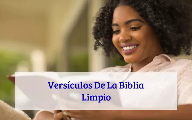 Versículos De La Biblia Limpio
