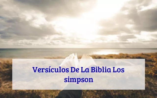 Versículos De La Biblia Los simpson