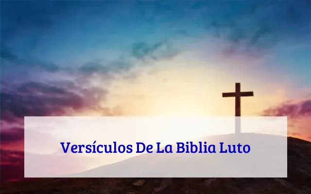 Versículos De La Biblia Luto