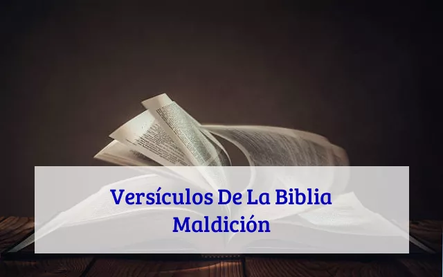 Versículos De La Biblia Maldición
