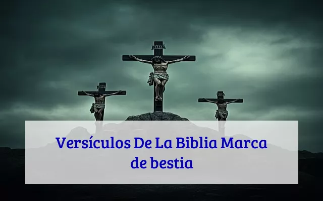 Versículos De La Biblia Marca de bestia