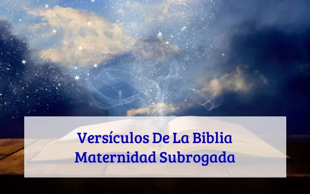 Versículos De La Biblia Maternidad Subrogada