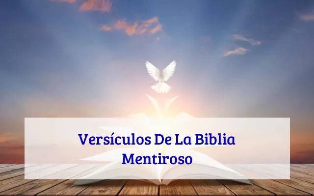 Versículos De La Biblia Mentiroso