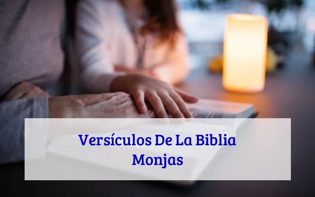 Versículos De La Biblia Monjas