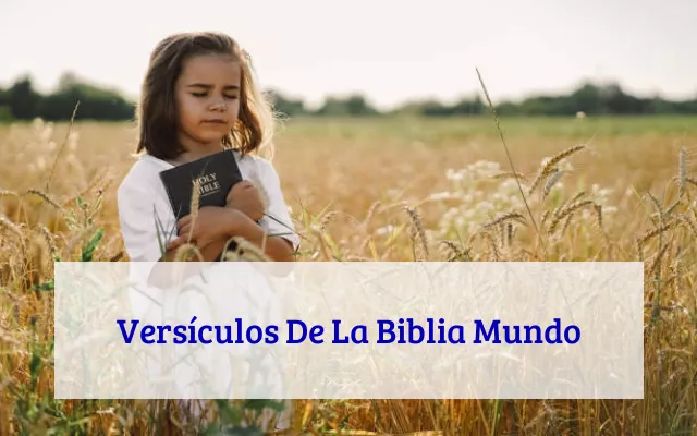 Versículos De La Biblia Mundo