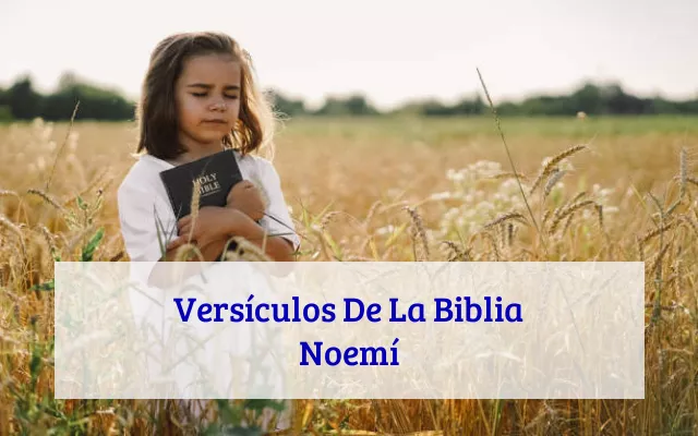 Versículos De La Biblia Noemí