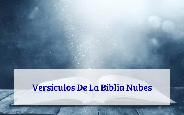 Versículos De La Biblia Nubes