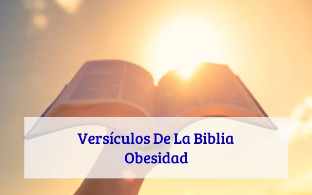 Versículos De La Biblia Obesidad