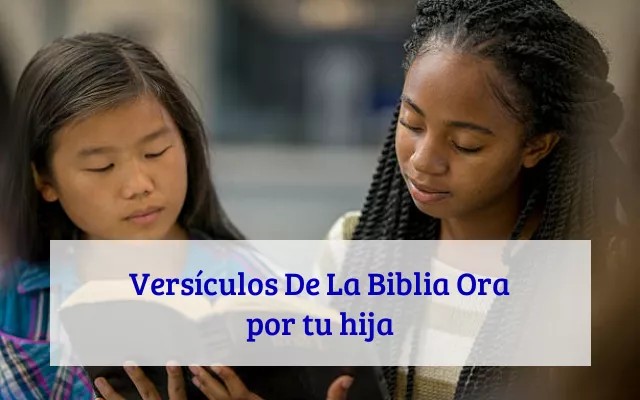 Versículos De La Biblia Ora por tu hija
